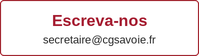 Escreva-nos — secretaire@cgsavoie.fr